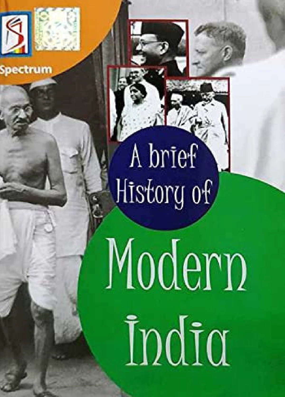 Spectrum Modern History of India
