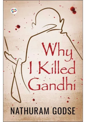 Why I Killed Gandhi