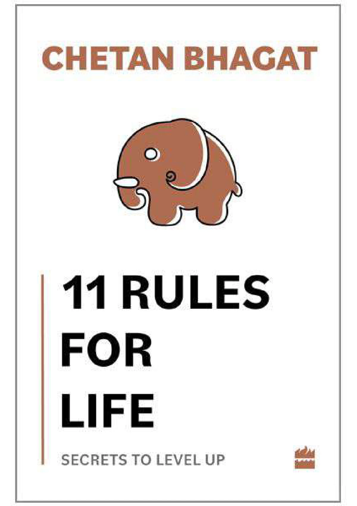 11 Rules for Life Chetan