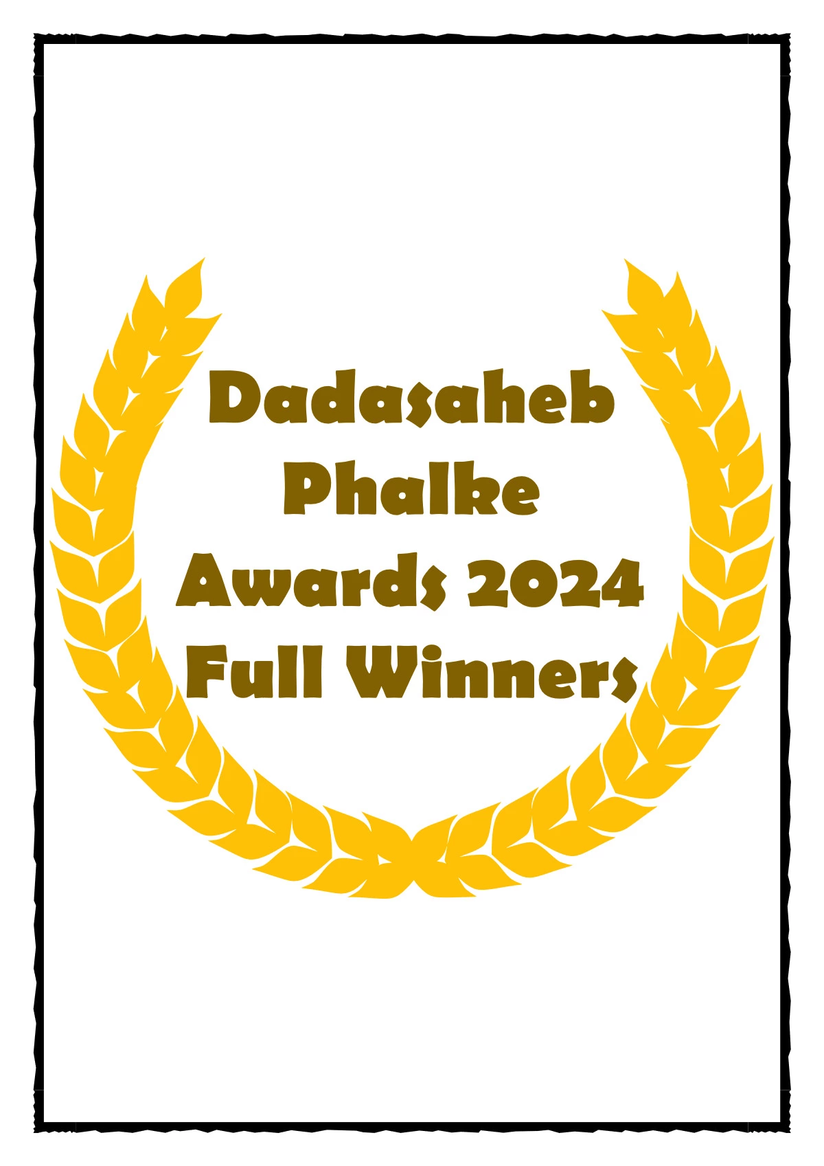 Dadasaheb Phalke Awards 2024 Full Winners List