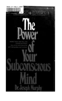 The Power of Subconscious Mind Book BY Joseph Murphy