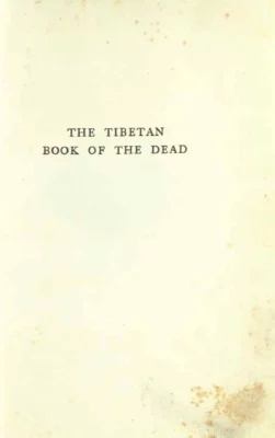 The Tibetan Book of the Dead