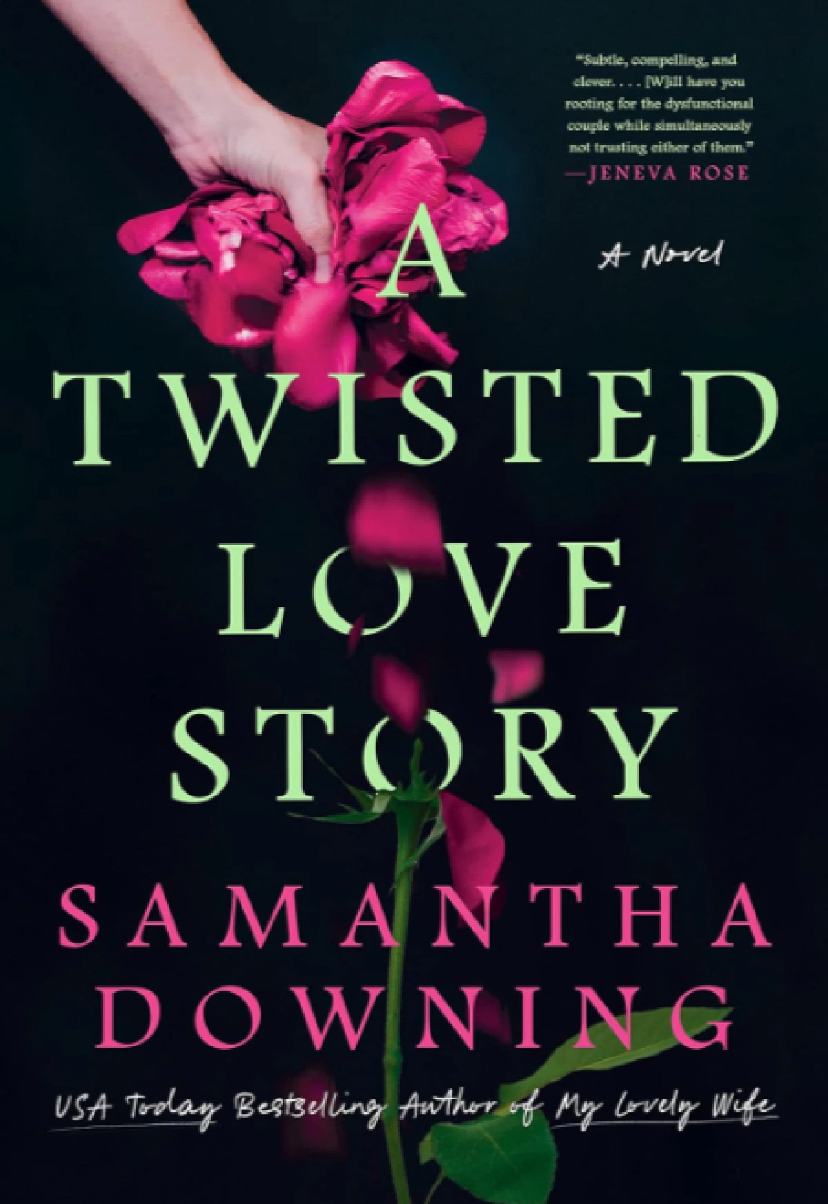 A Twisted Love Story Samantha Downing