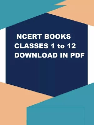 NCERT New Books 2024-25 – Classes 1st to 12th