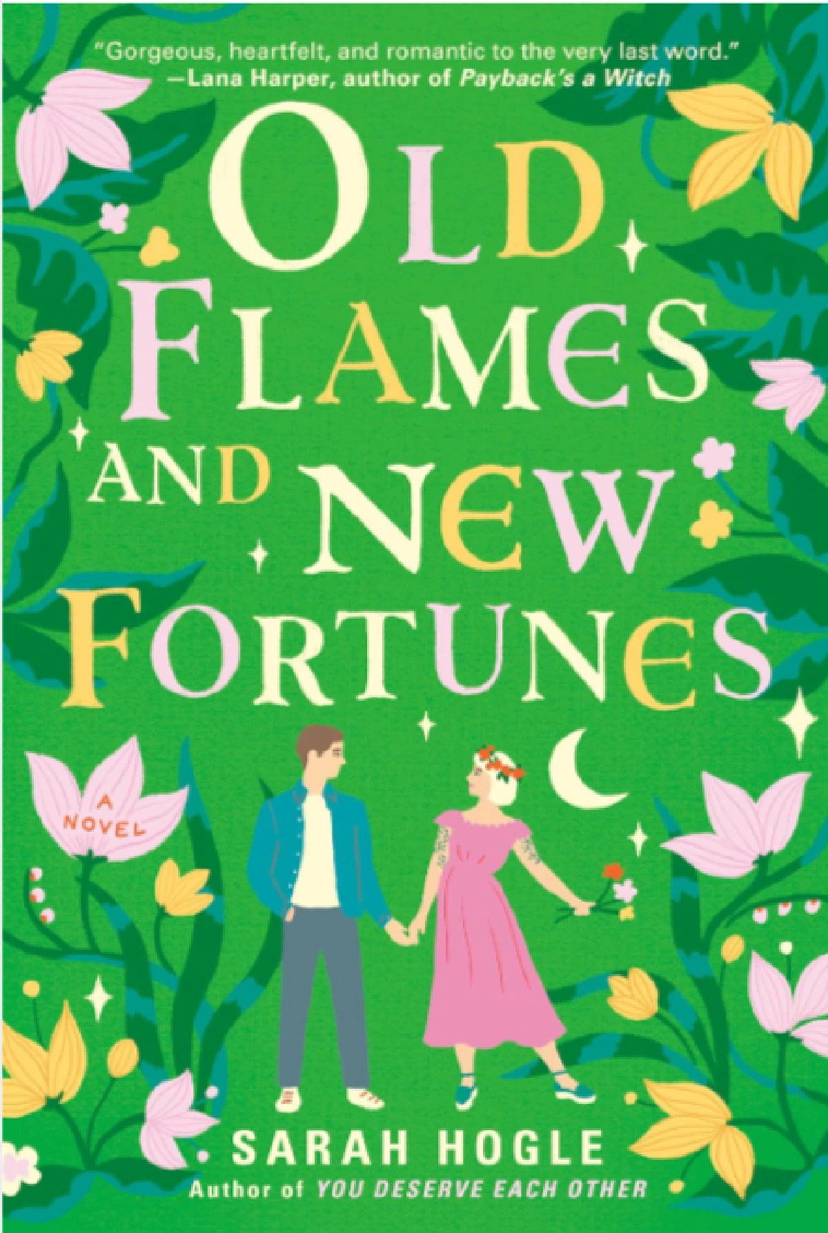Old Flames and New Fortunes Book