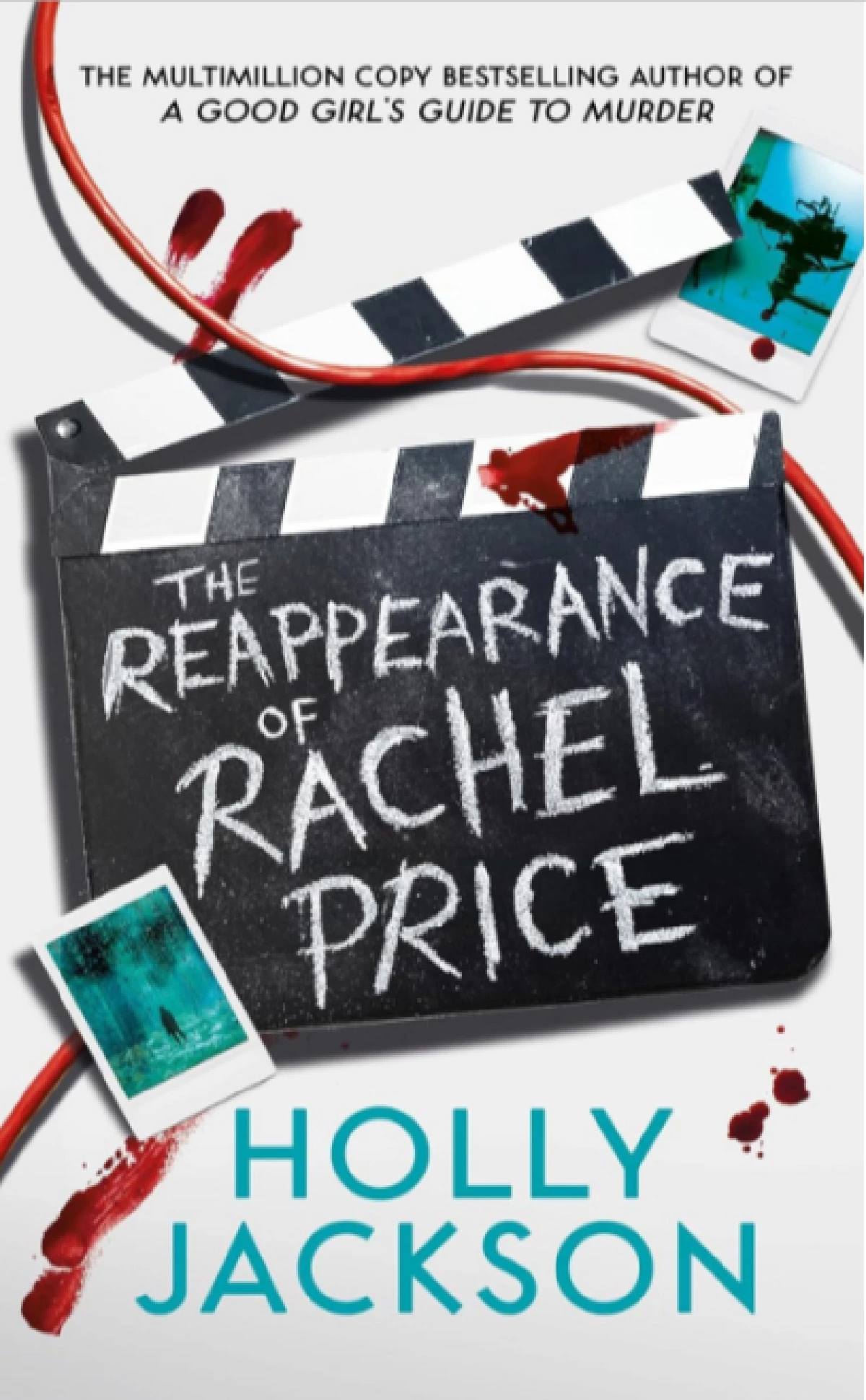 The Reappearance of Rachel Price Book by Holly Jackson