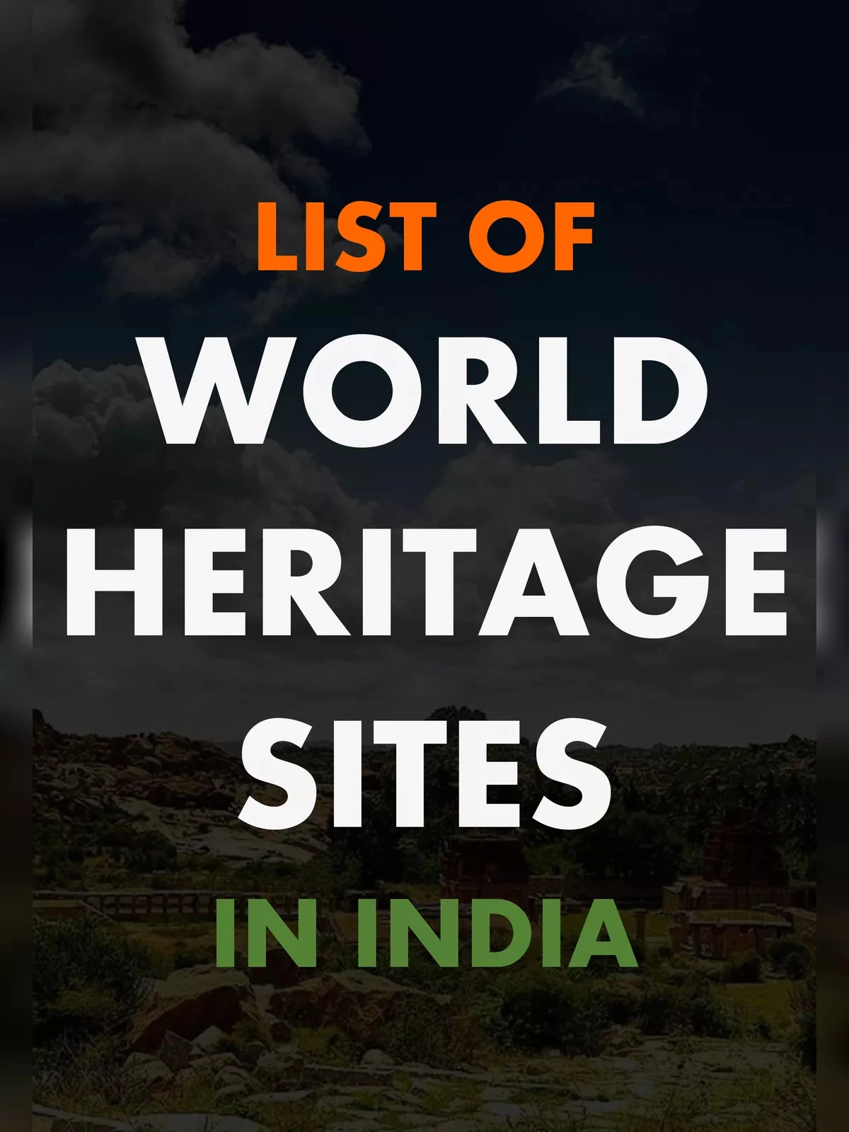 World Heritage Sites in India