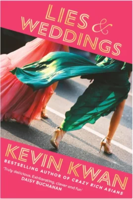Lies and Weddings Kevin Kwan