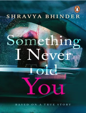 Something I Never Told You Book