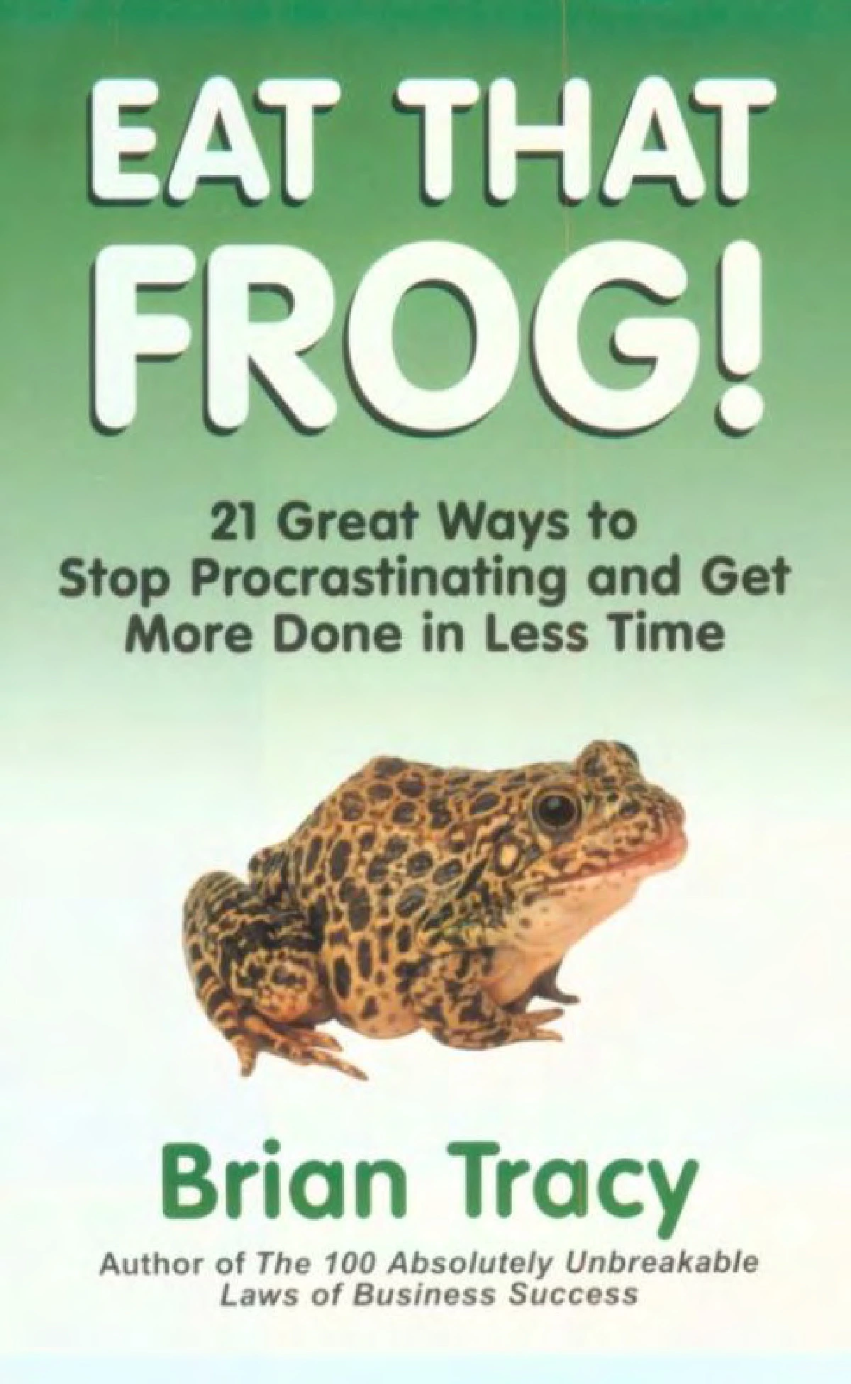 Eat That Frog Book