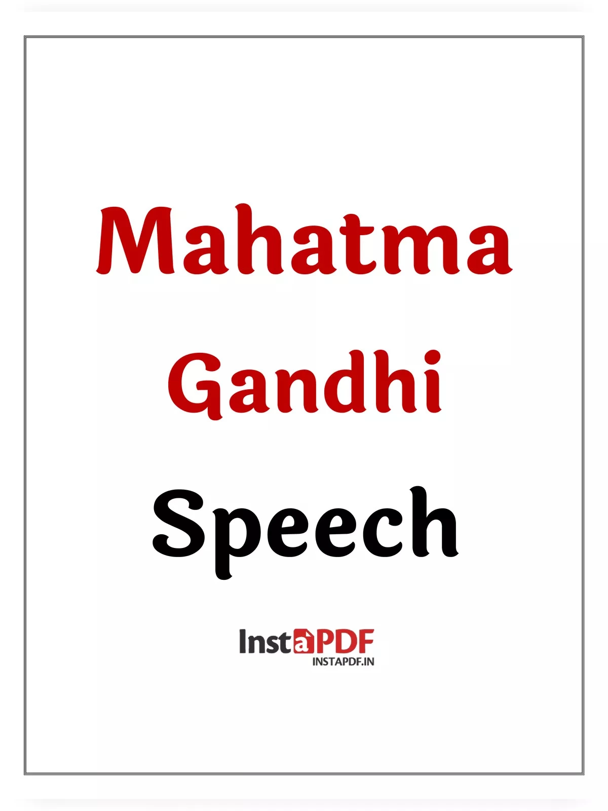 Mahatma Gandhi Speech for Students