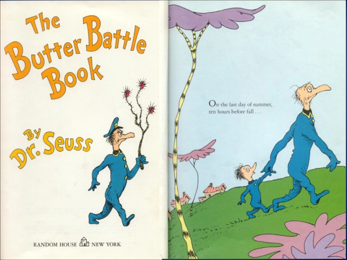 The Butter Battle Book by Dr Seuss