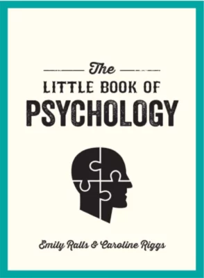 The Little Book of Psychology by Emily Ralls