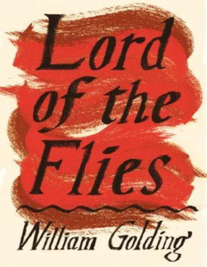 Lord of The Flies by William Golding