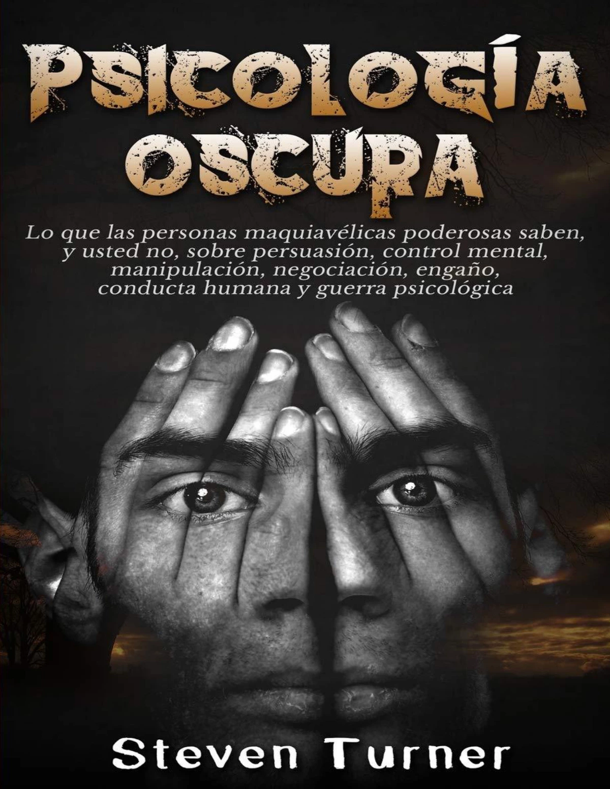 Psicología Oscura (Steven Turner)