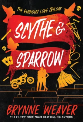 Scythe & Sparrow Book Brynne Weaver