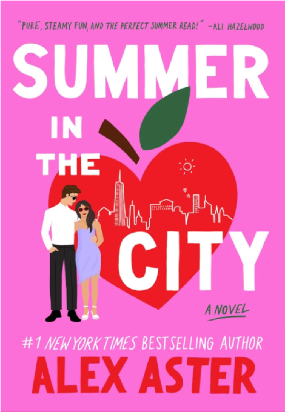 Summer in the City Book By Alex Aster