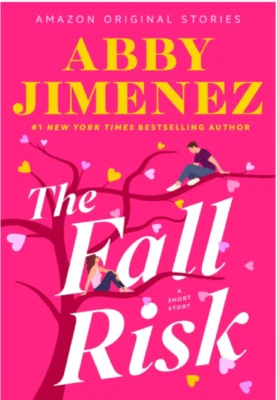 The Fall Risk by Abby Jimenez