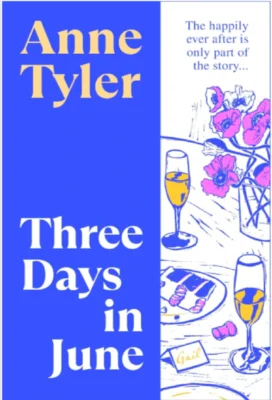 Three Days in June Book by Anne Tyler