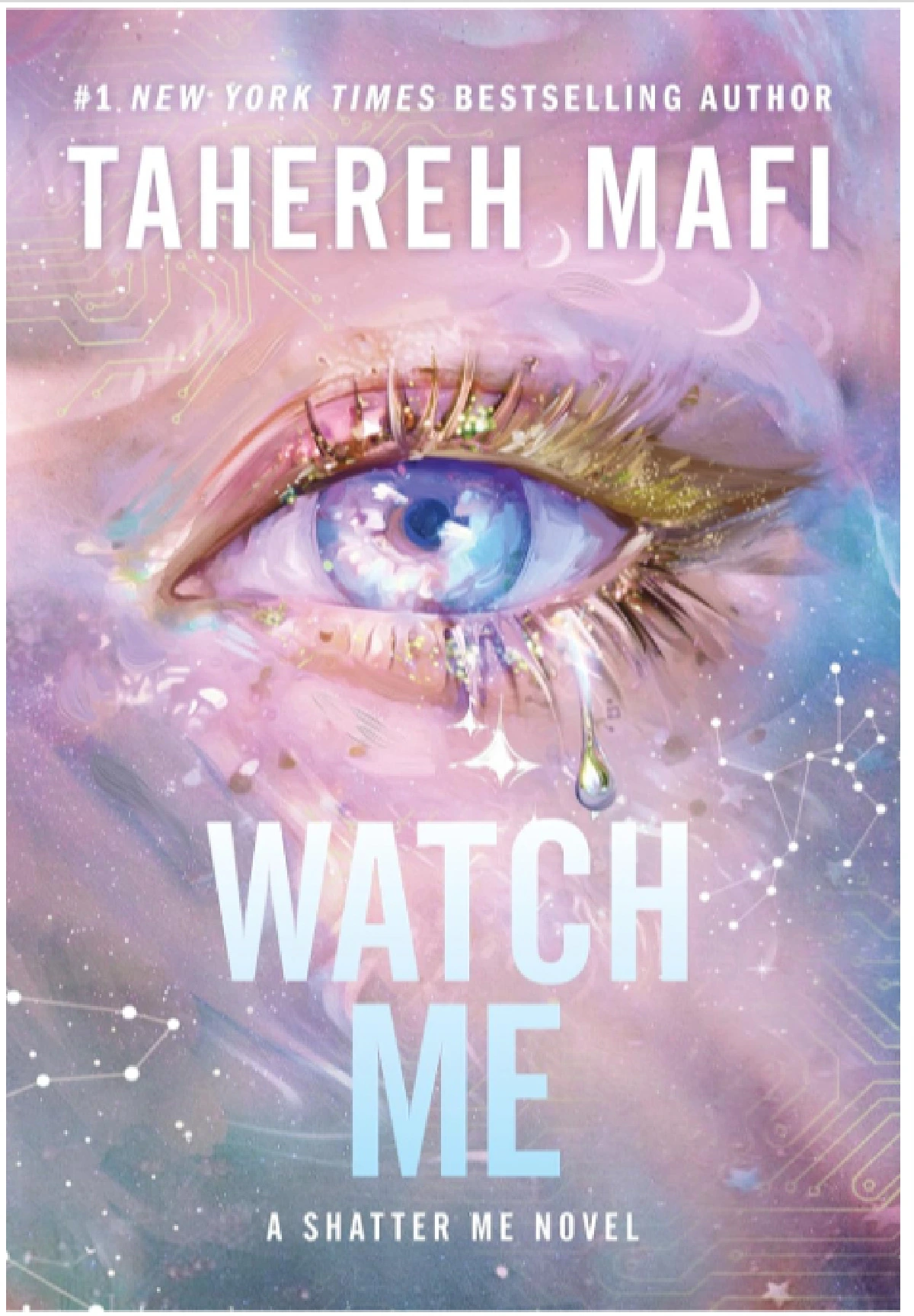 Watch Me by Tahereh Mafi