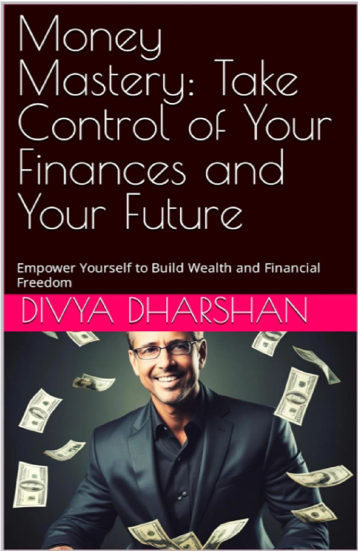 Infinite Money Mastery Book