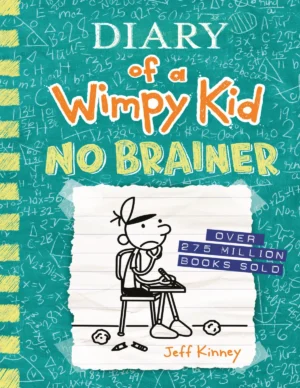 Diary of a Wimpy Kid: No Brainer