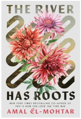 The River Has Roots