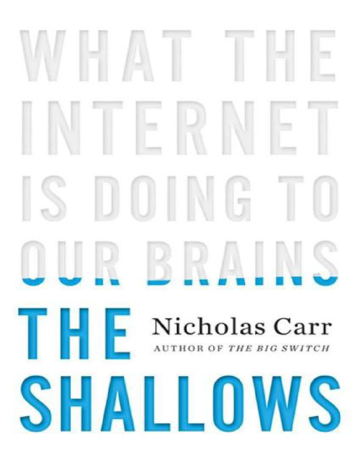 The Shallows Book by Nicholas Carr