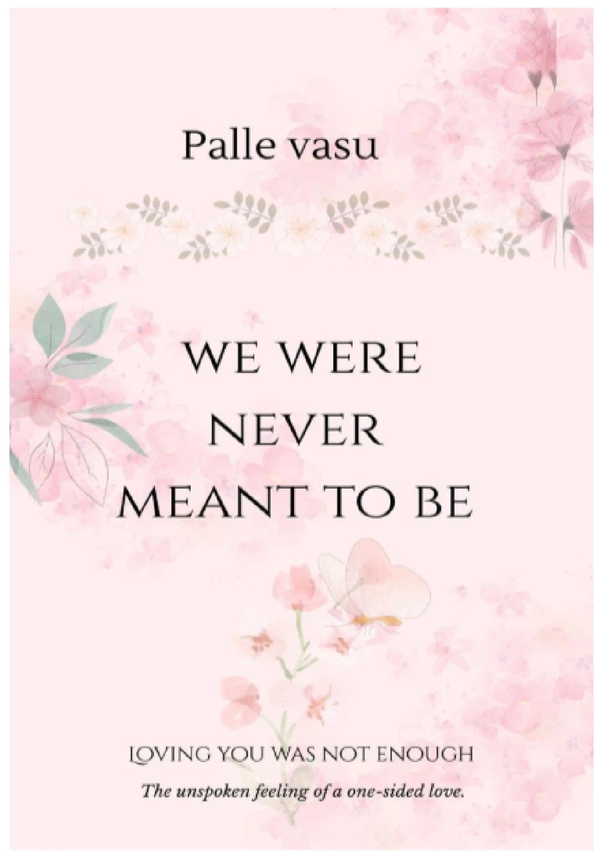 We Were Never Meant to be Book