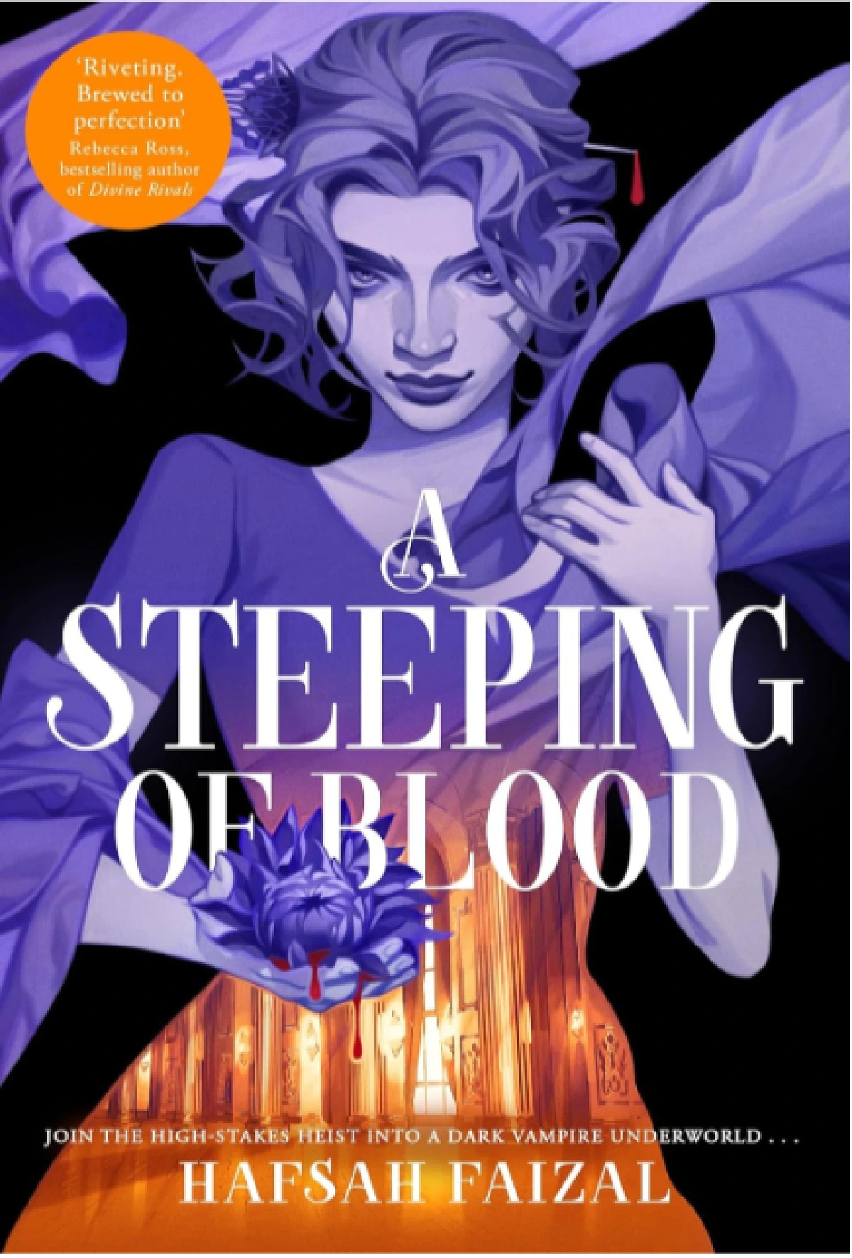 A Steeping of Blood Hafsah Faizal