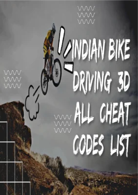 Indian Bike Driving 3d All Cheat Codes List
