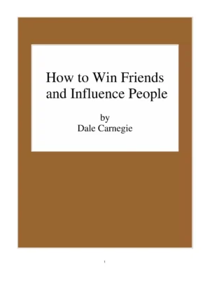 How to Win Friends and Influence People
