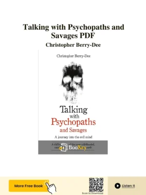 Talking with Psychopaths and Savages